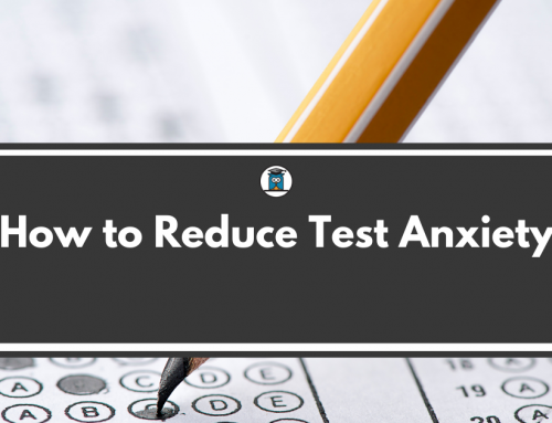 How to Reduce Test Anxiety