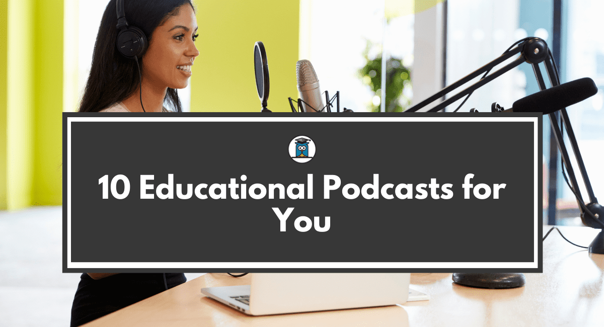 Educational podcasts