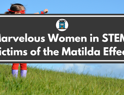 Marvelous Women in STEM: Victims of the Matilda Effect