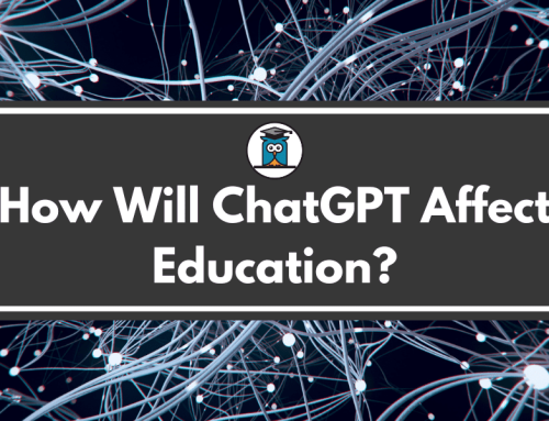 How Will ChatGPT Affect Education?
